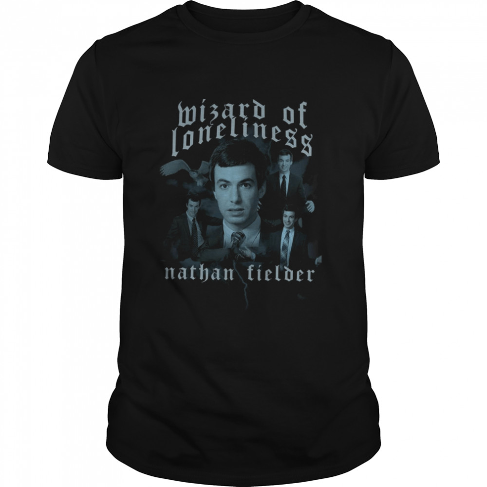 Wizard Of Loneliness Nathan For You Tee Nathan Fielder shirt