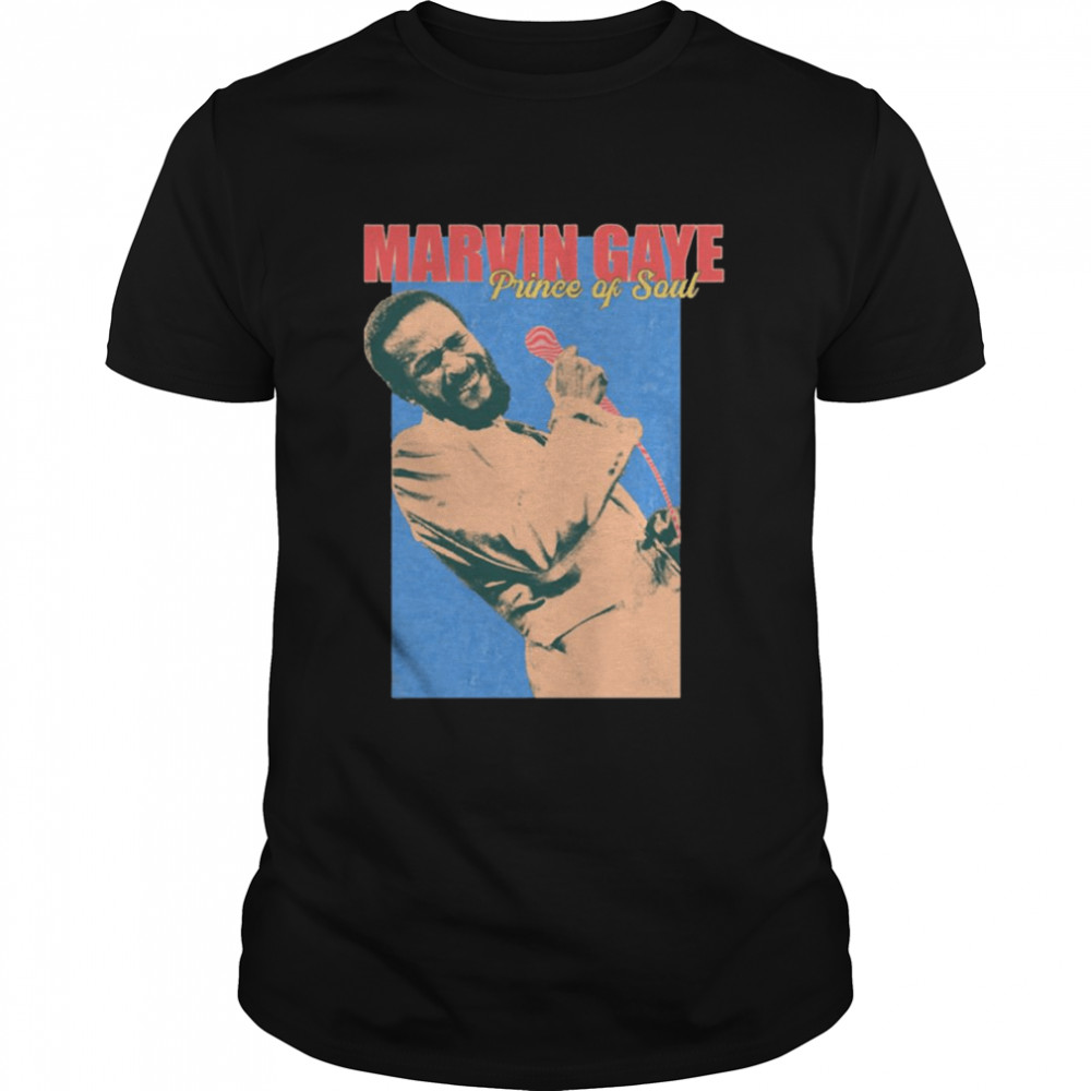 Prince Of Soul Marvin Gaye shirt