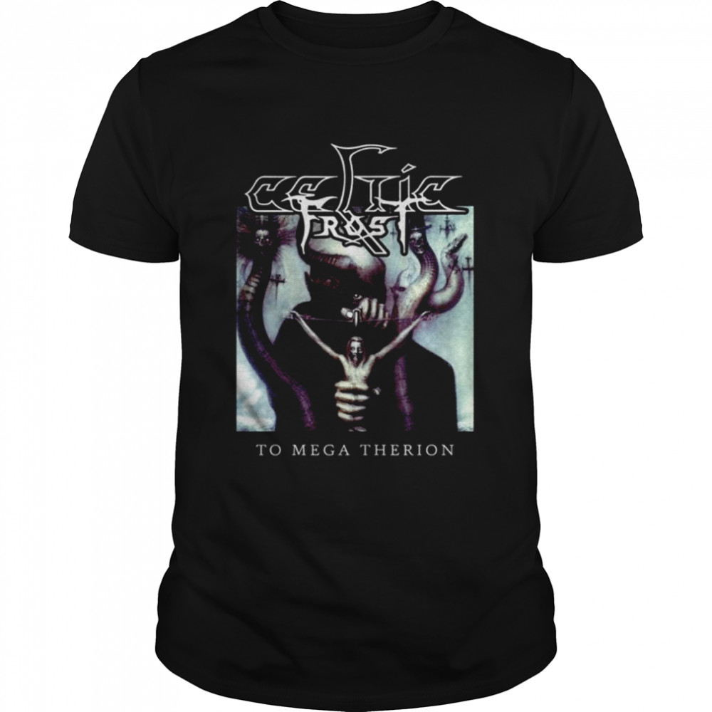 Celtic Frost To Mega Therion shirt