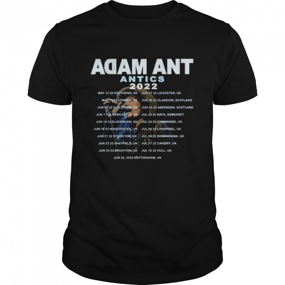 Adam Ant Antics Tour 2022 shirt