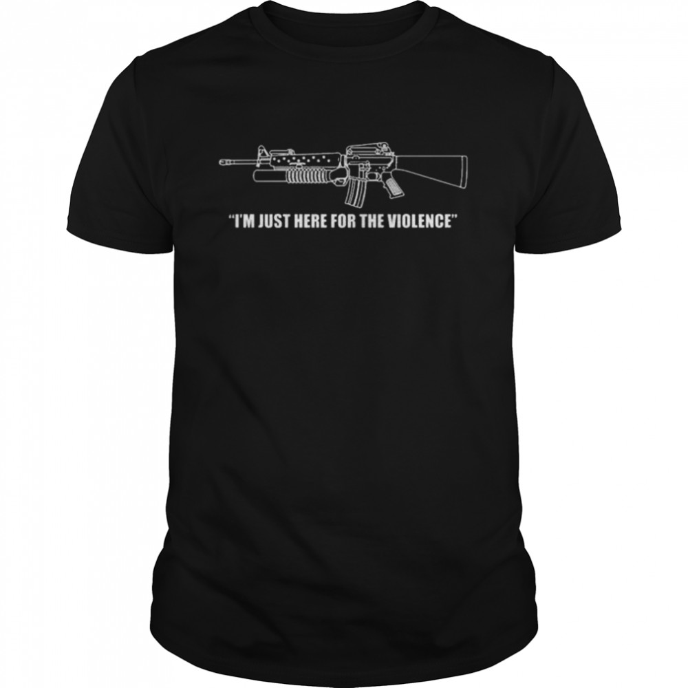 Gun I’m just here for the violence shirt Classic Men's T-shirt