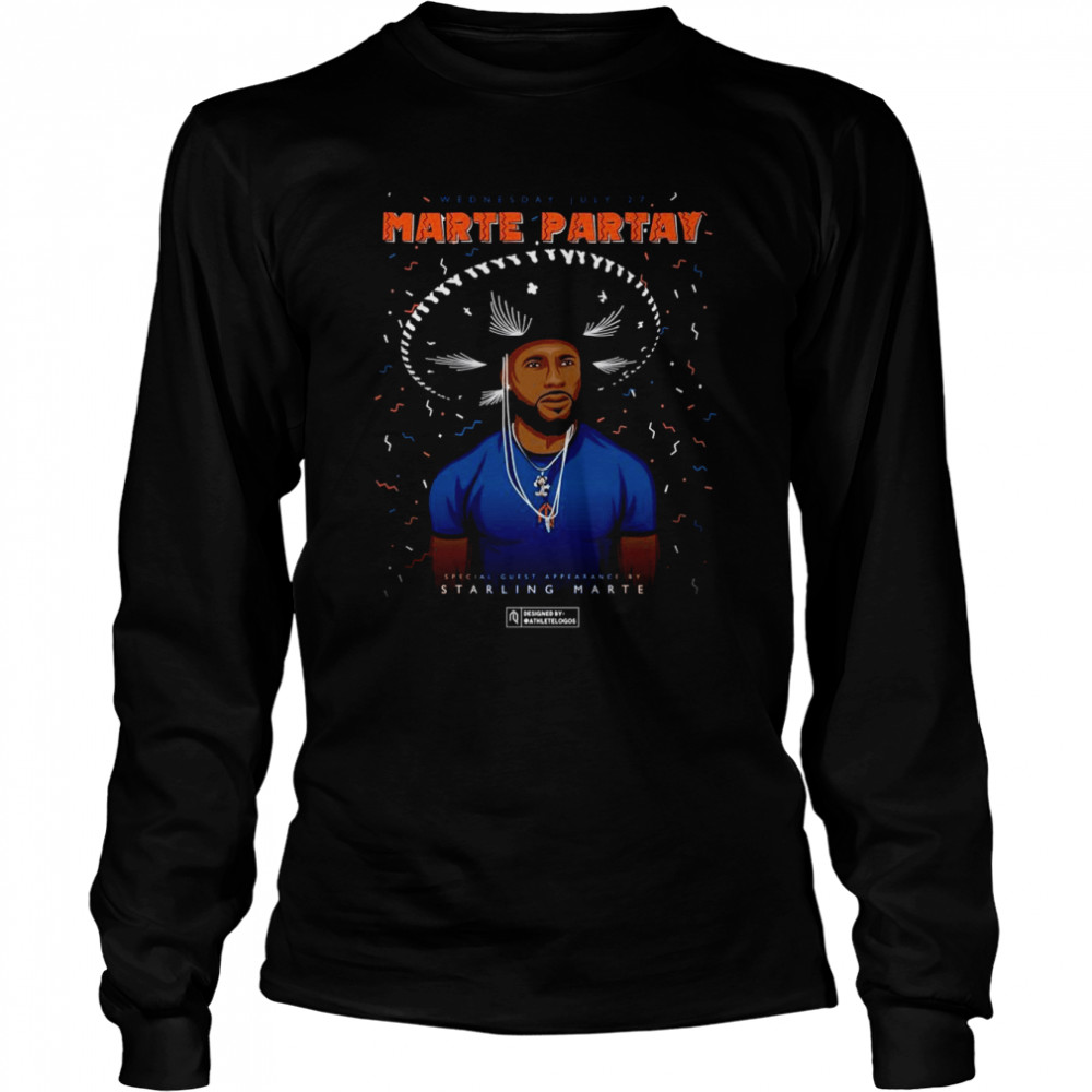 Marte Partay special guest appearance by Starling Marte shirt Long Sleeved T-shirt