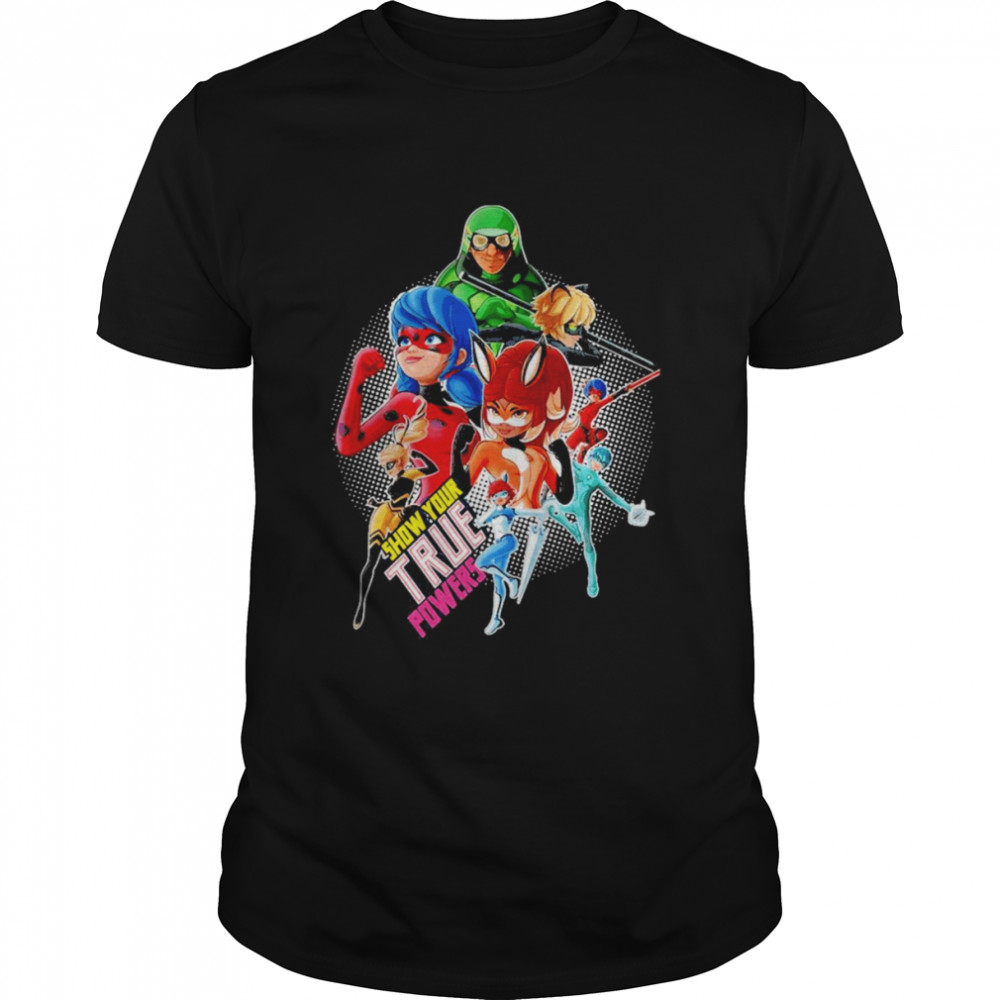 Miraculous Ladybug All Heroez Show Your True Powers  Classic Men's T-shirt