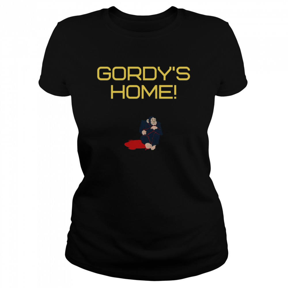 Money Gordy’s Home Nope Movie 2022 shirt Classic Women's T-shirt