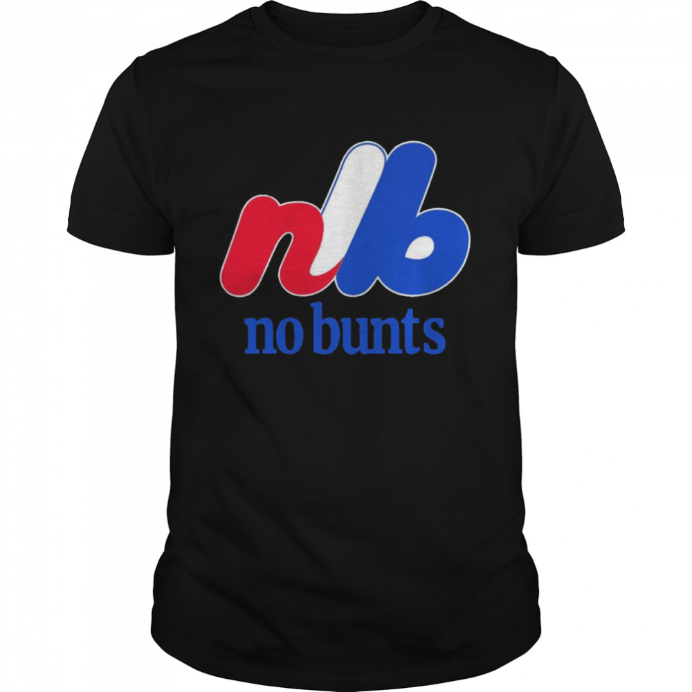 No Dunks No Bunts Montreal shirt