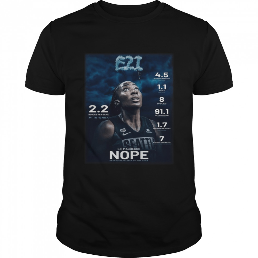 Nope Ezi For Dpoy WNBA shirt