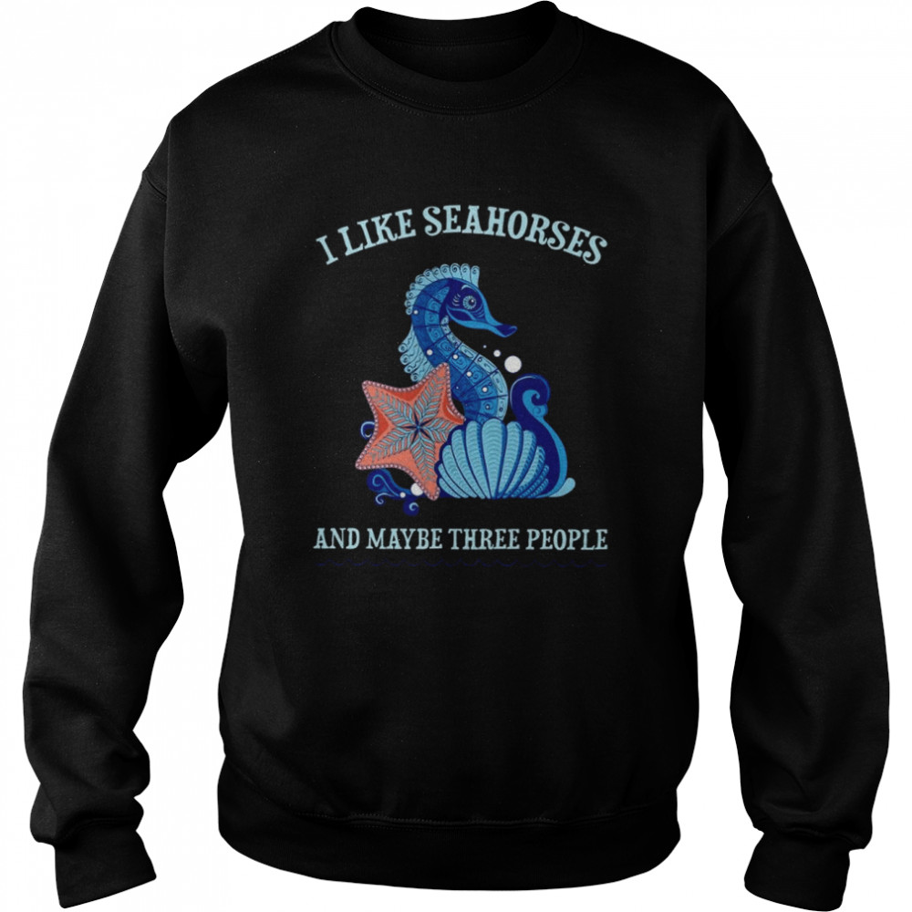 Seahorse Lover T- Unisex Sweatshirt