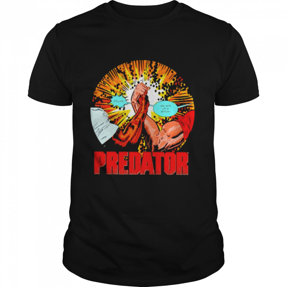 Dillon You Son Of A Bitch Predator Shirt