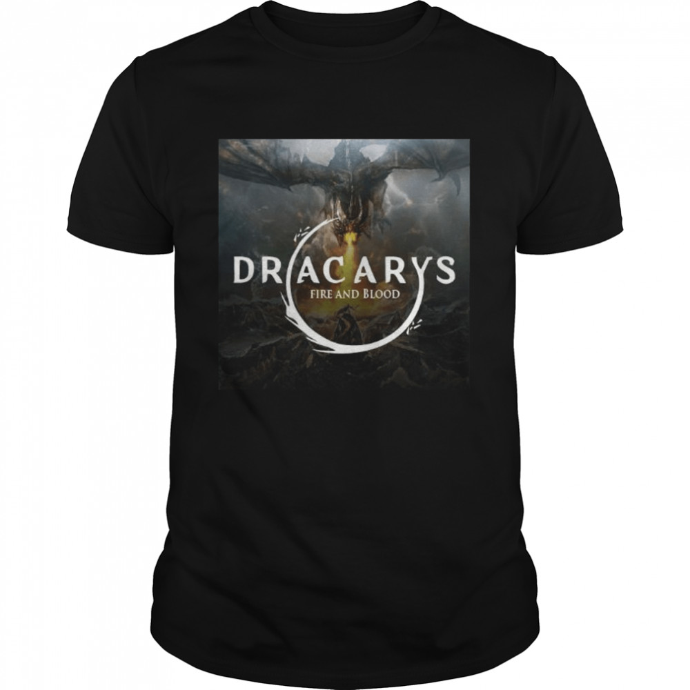 Dracarys Shirt