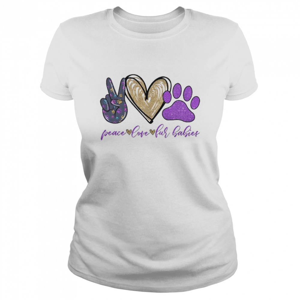 Peace Love Babies 2022 shirt Classic Women's T-shirt