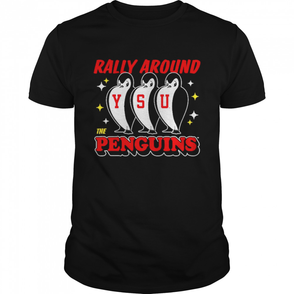 YSU Retro Rally Around the Penguins  shirt