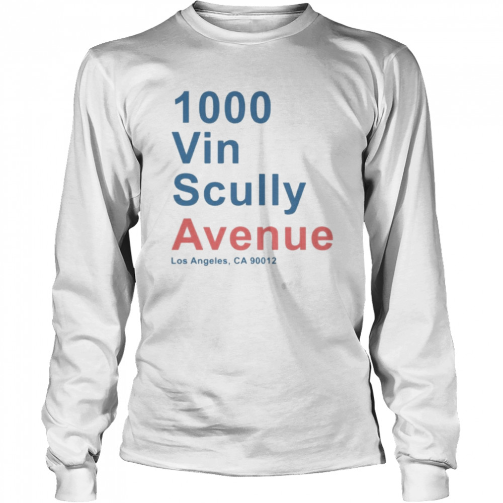 1000 Vin Scully Avenue Los Angeles CA 90012  Long Sleeved T-shirt