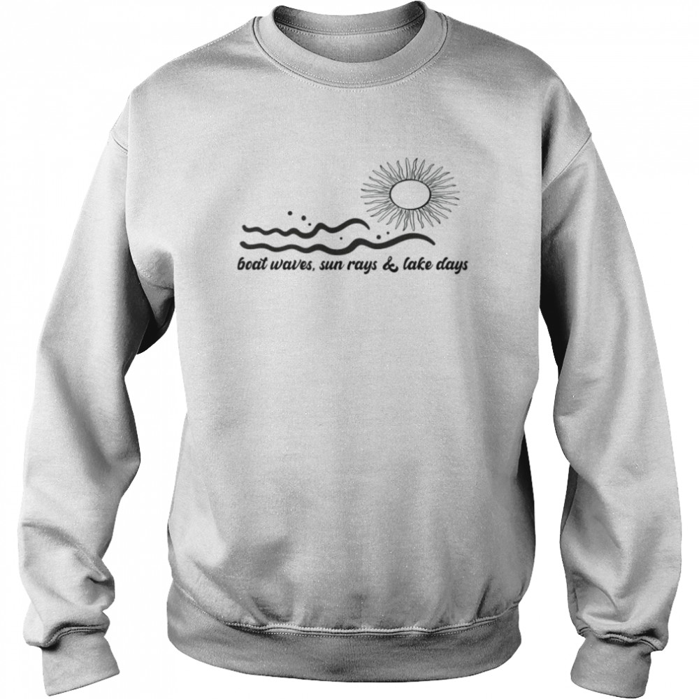 Boat Waves Sun Rays Lake Days  Unisex Sweatshirt