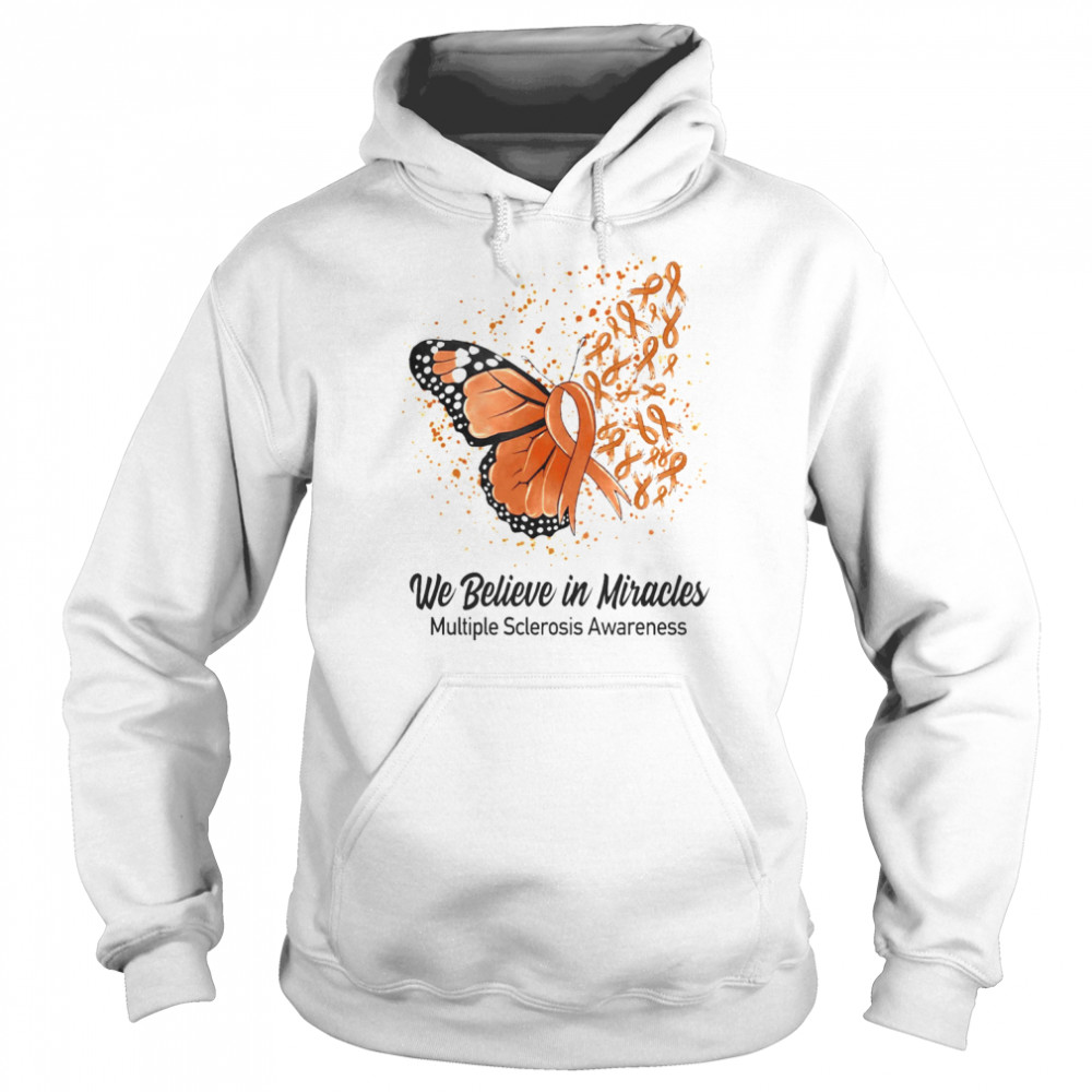 Butterfly We Believe in Miracles Multiple Sclerosis Awareness  Unisex Hoodie