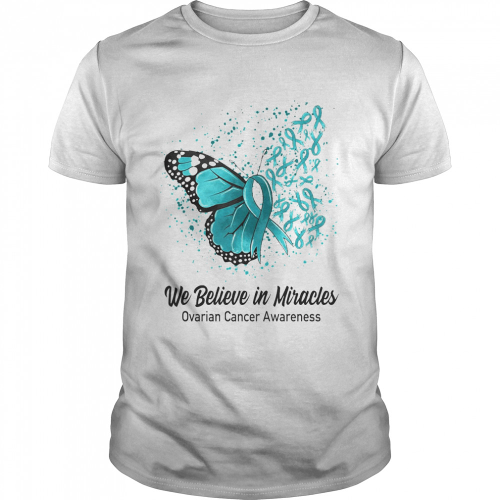Butterfly We Believe in Miracles Ovarian Cancer Awareness  Classic Men's T-shirt
