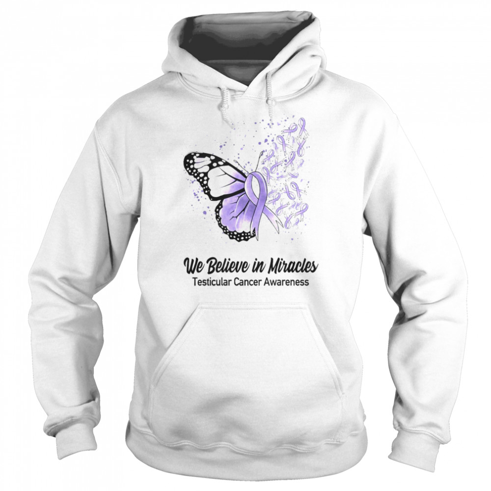 Butterfly We Believe in Miracles Testicular Cancer Awareness  Unisex Hoodie
