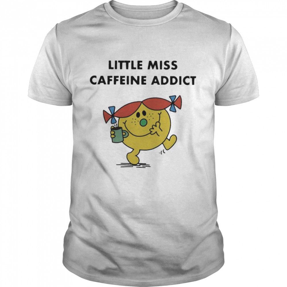 Caffeine Addict Little Miss  Classic Men's T-shirt