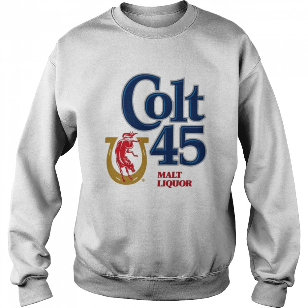 Colt 45 Malt Liquor T-shirt Unisex Sweatshirt