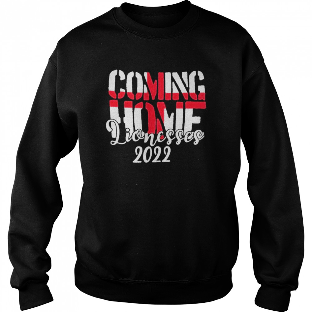 Coming Home Lionesses 2022 Womens Football  Unisex Sweatshirt