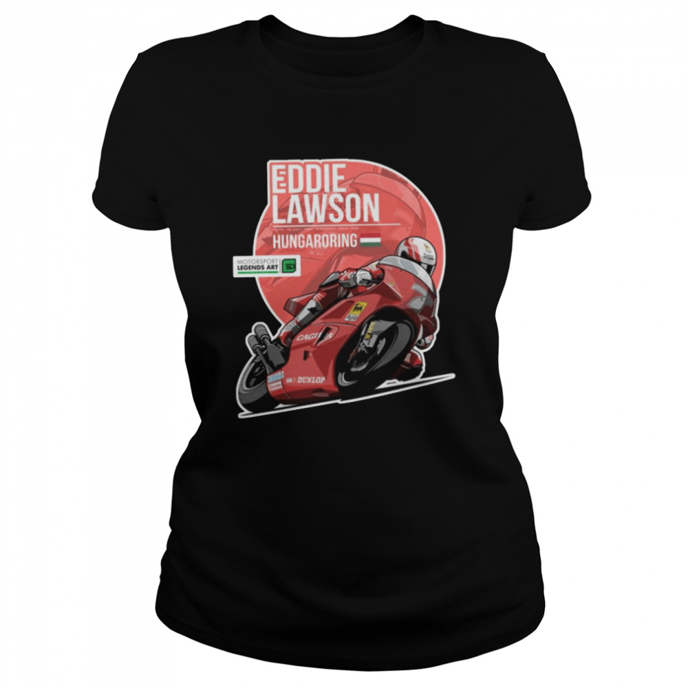 Eddie Lawson 1992 Hungaroring shirt Classic Women's T-shirt