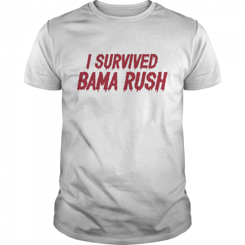 I survived bama rush shirt