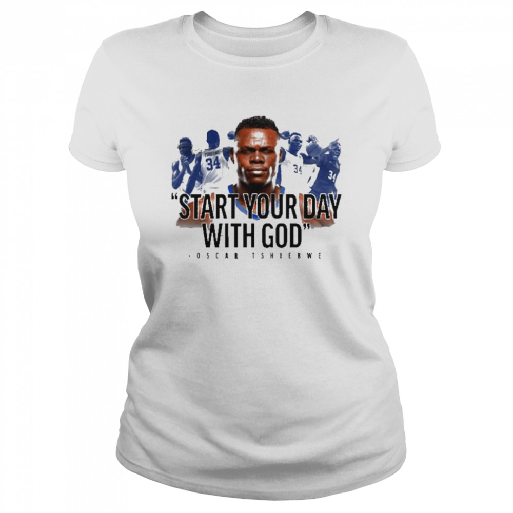 Oscar Tshiebwe Start With God Kentucky shirt Classic Women's T-shirt