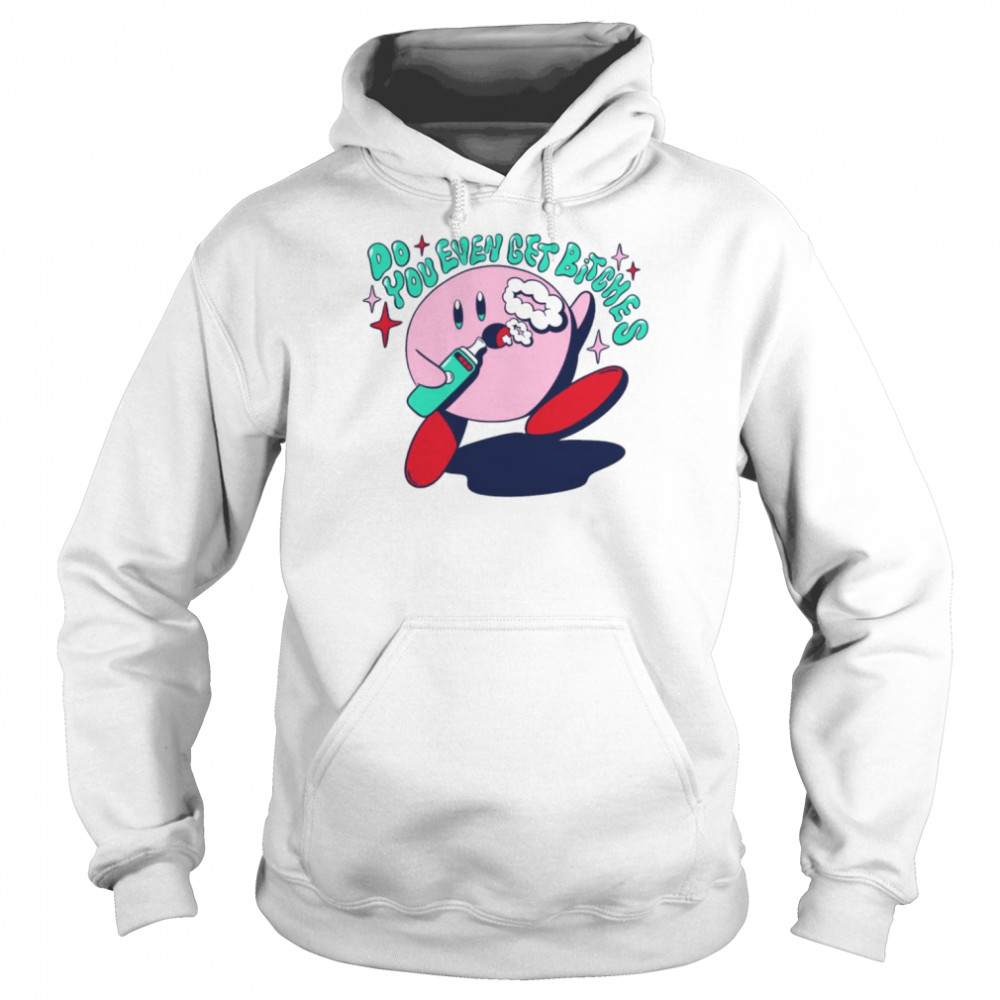 Pink Boi do you even get bitches shirt Unisex Hoodie