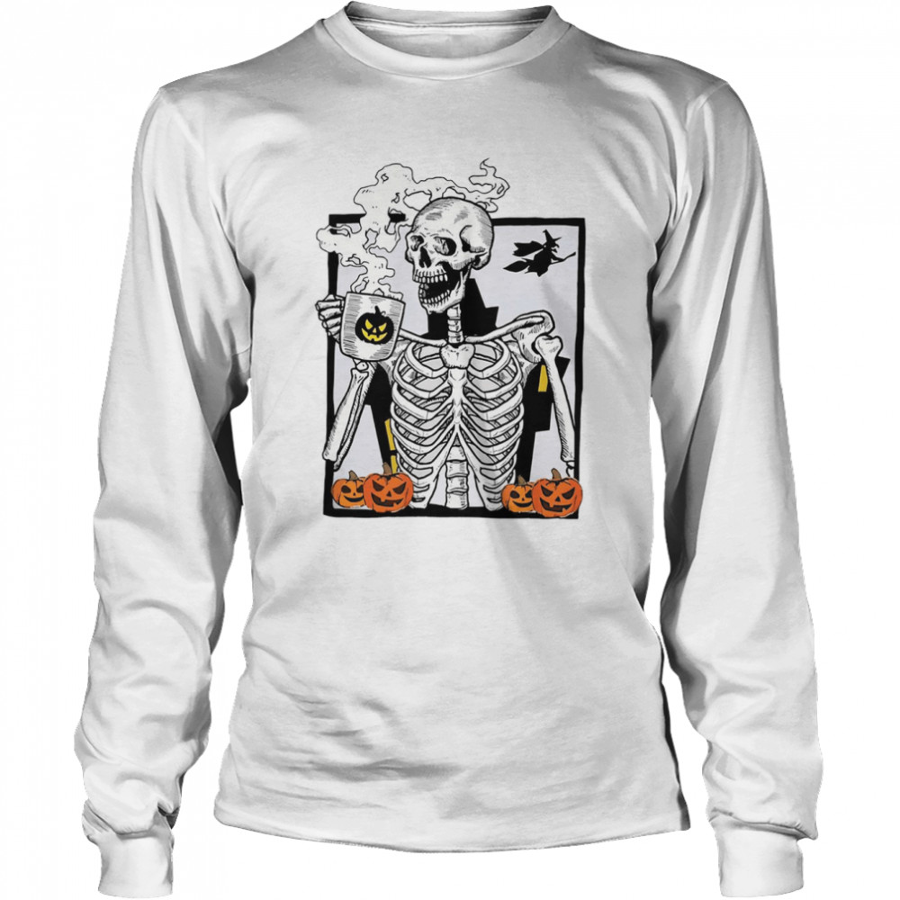 Skeleton Drinking Hot Coffee Pumpkin Halloween shirt Long Sleeved T-shirt