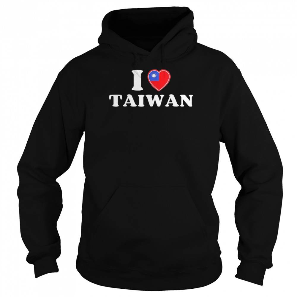 Taiwanese Flag Heart I Love Taiwan Heart I Stand with Taiwan T- Unisex Hoodie
