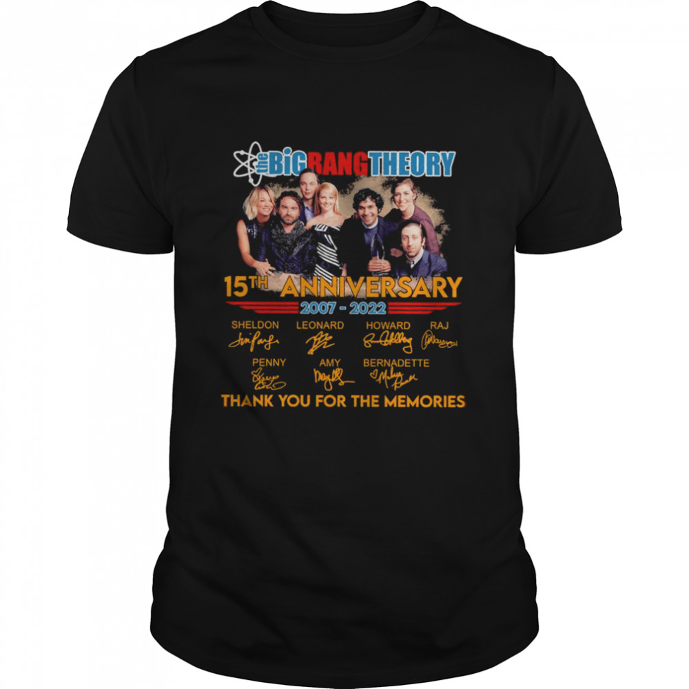 The Big Bang Theory Series 15th anniversary 2007 2022 thank you fans memories shirt Classic Men's T-shirt