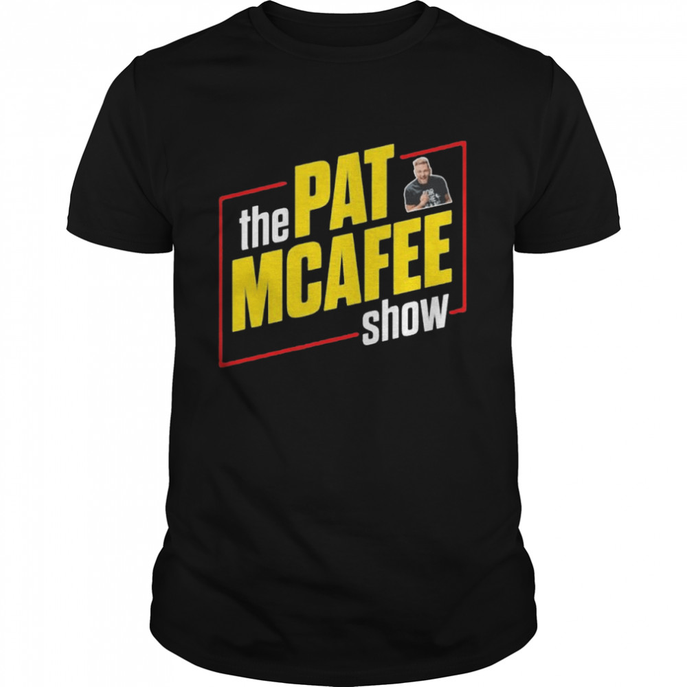 The pat mcafee show 2022 shirt Classic Men's T-shirt
