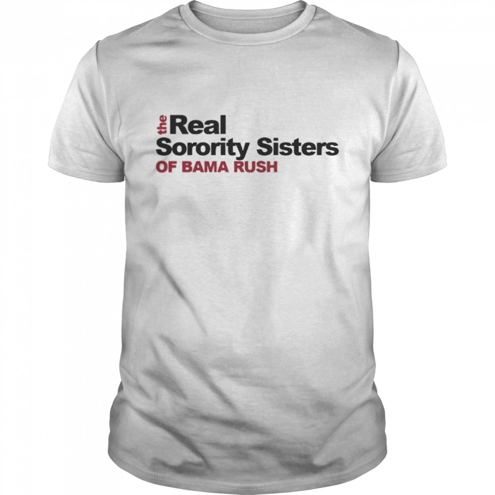 The Real Sorority Sisters Premium shirt Classic Men's T-shirt