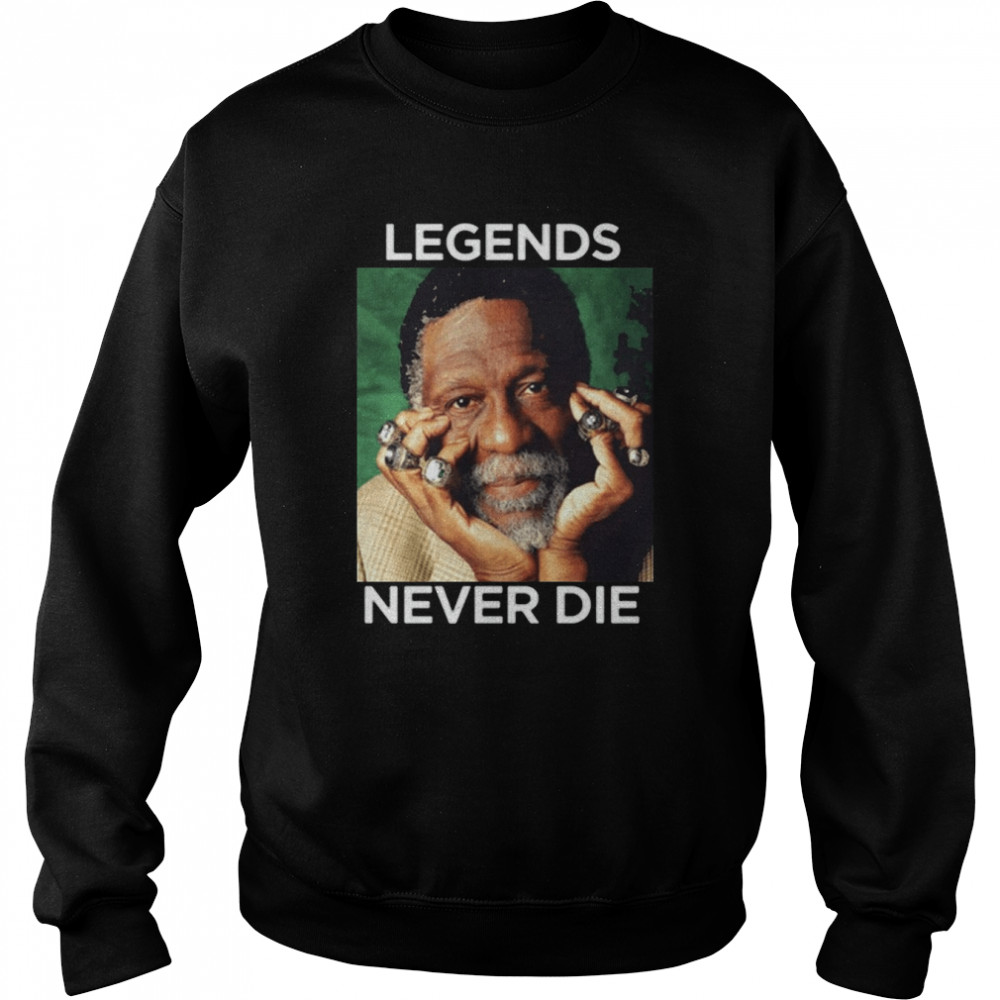 Vintage Rip Legend Bill Russell 1934 – 2022 Legends Never Die shirt Unisex Sweatshirt