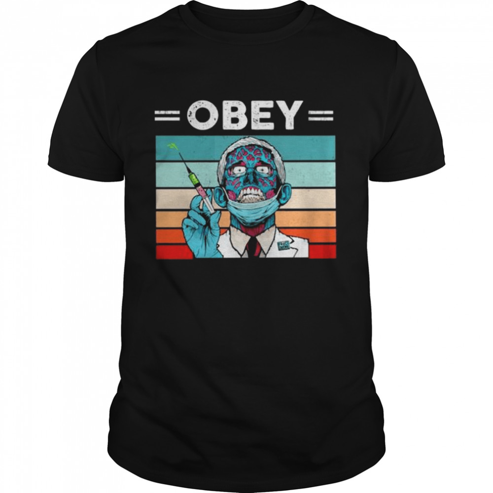 Zombie Fauci Covid obey vintage shirt