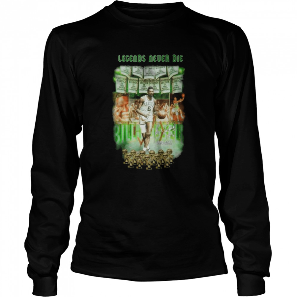 Boston Celtics Bill Russell legend never die 1934 2022 signature shirt Long Sleeved T-shirt