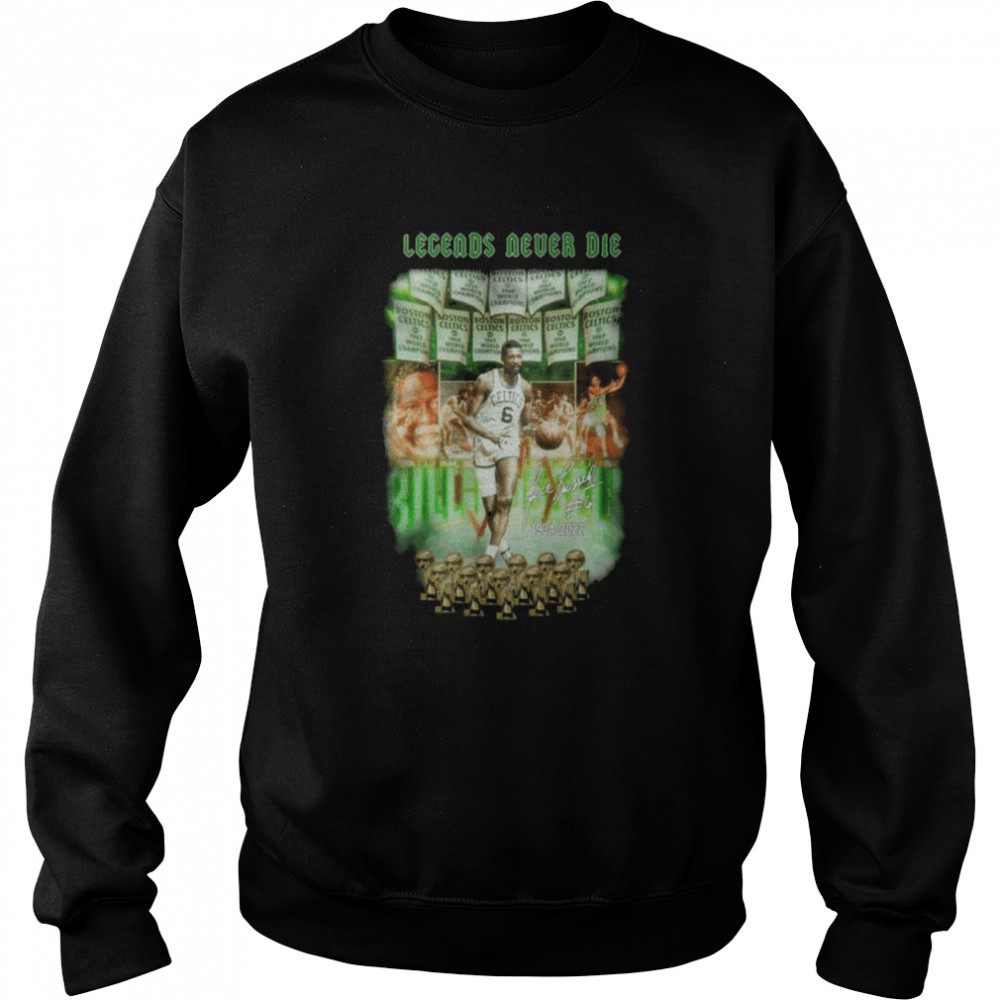 Boston Celtics Bill Russell legend never die 1934 2022 signature shirt Unisex Sweatshirt