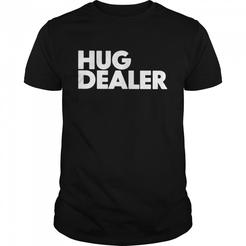 Osama Dorias Hug Dealer shirt