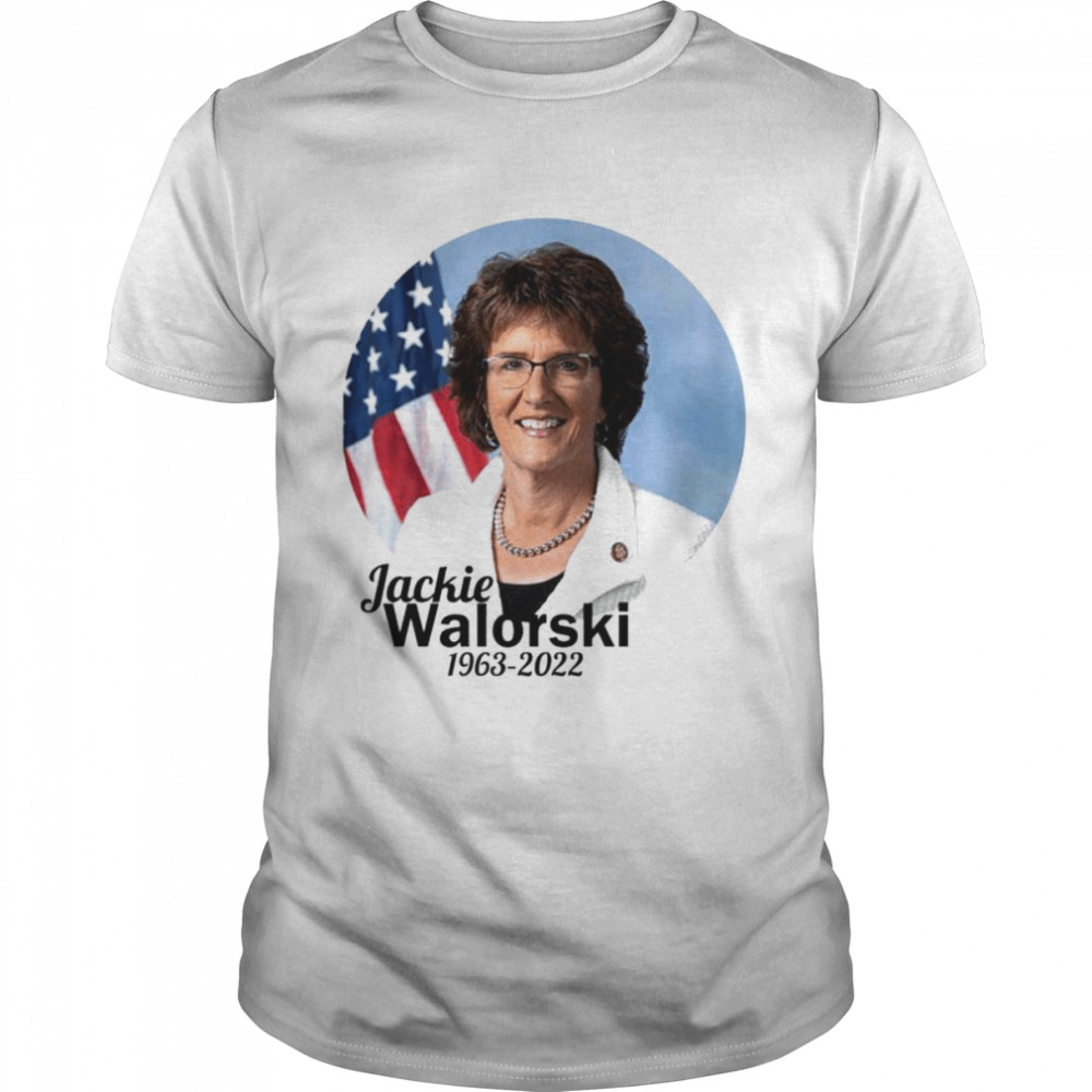 Rip Congresswoman Jackie Walorski Rep. Jackie Walorski 1963-2022 shirt
