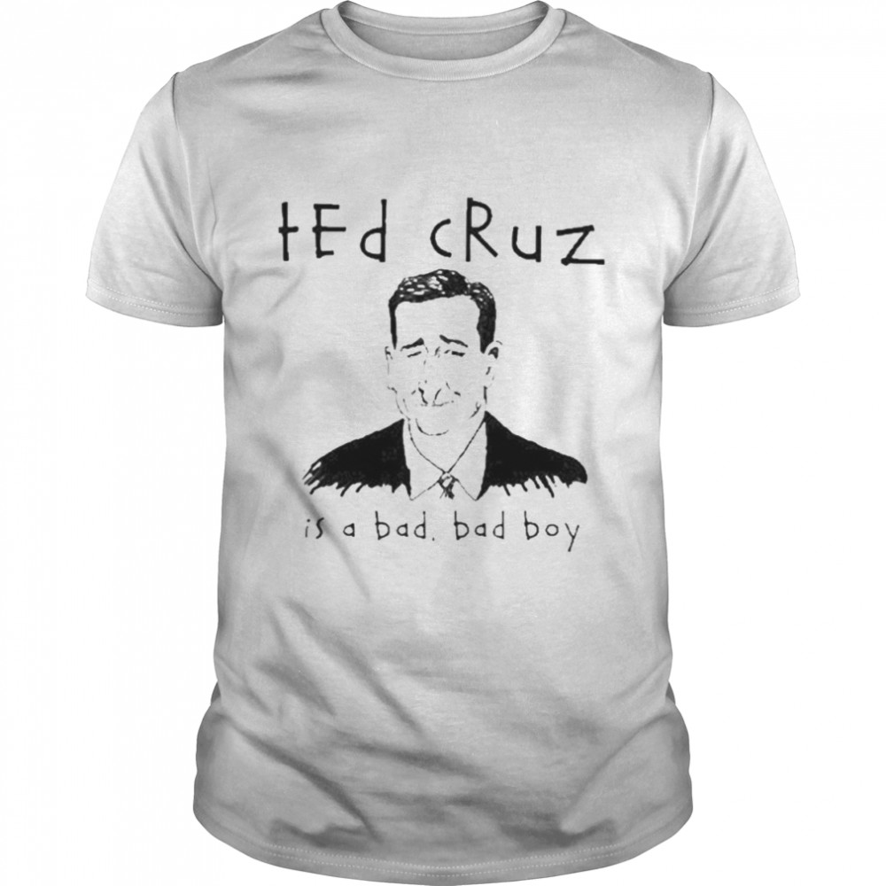 Ted Cruz Is A Bad Bad Boy shirt Classic Men's T-shirt