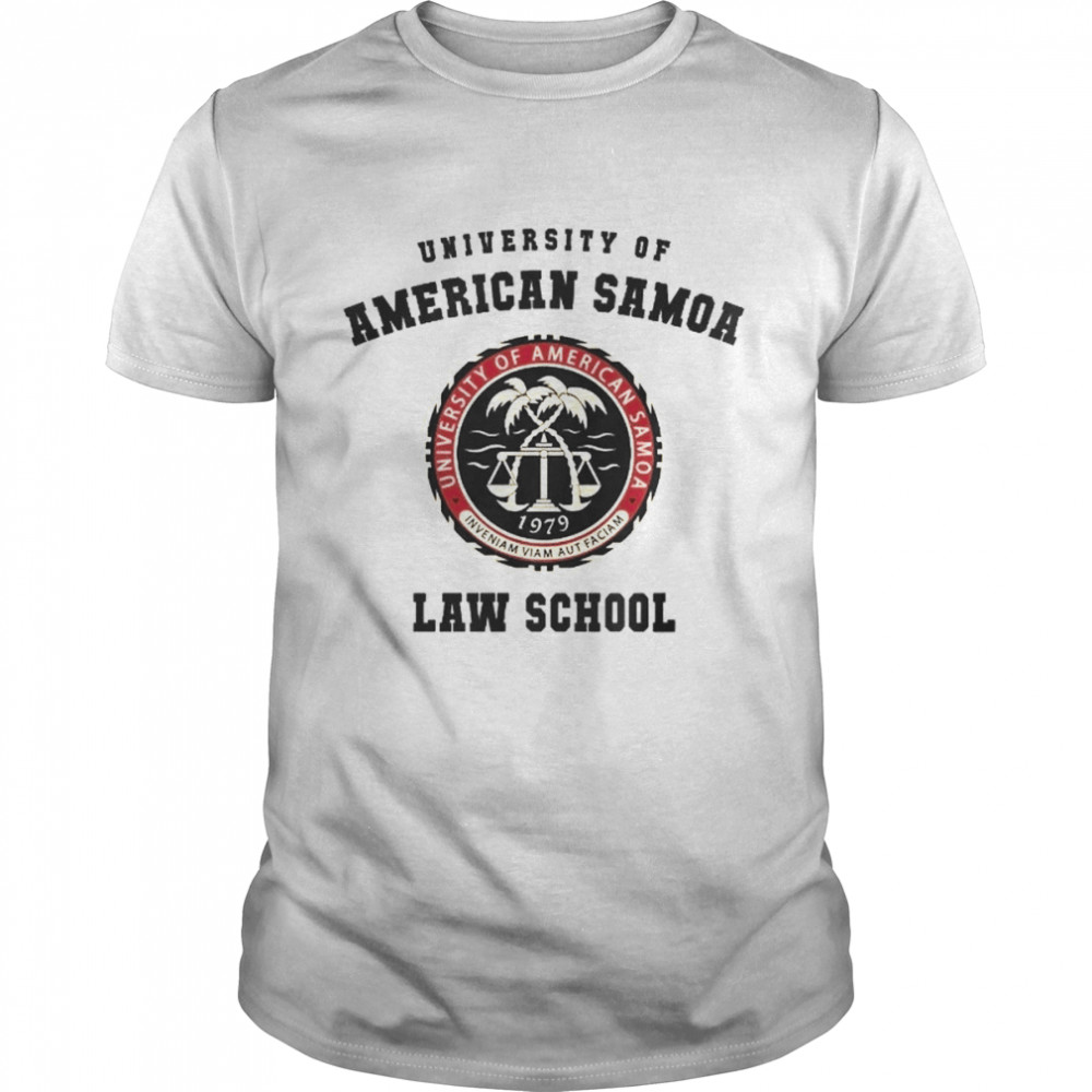 University Of American Samoa Law School Logo Better Call Saul Goodman shirt