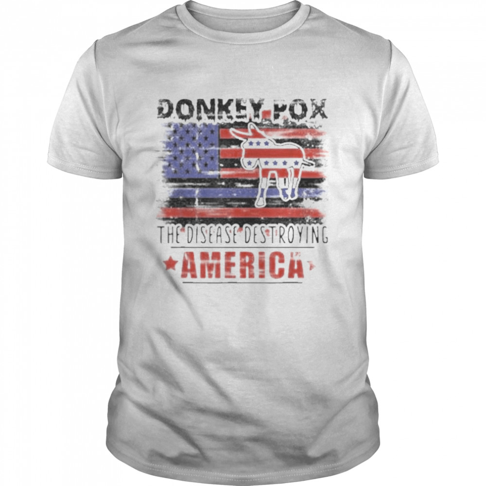 Biden Donkey Pox The Disease Destroying America  Classic Men's T-shirt