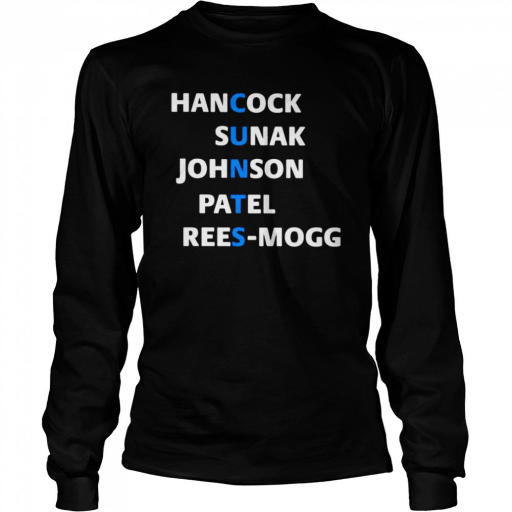 John lyons hancock sunak johnson patel rees mogg shirt Long Sleeved T-shirt