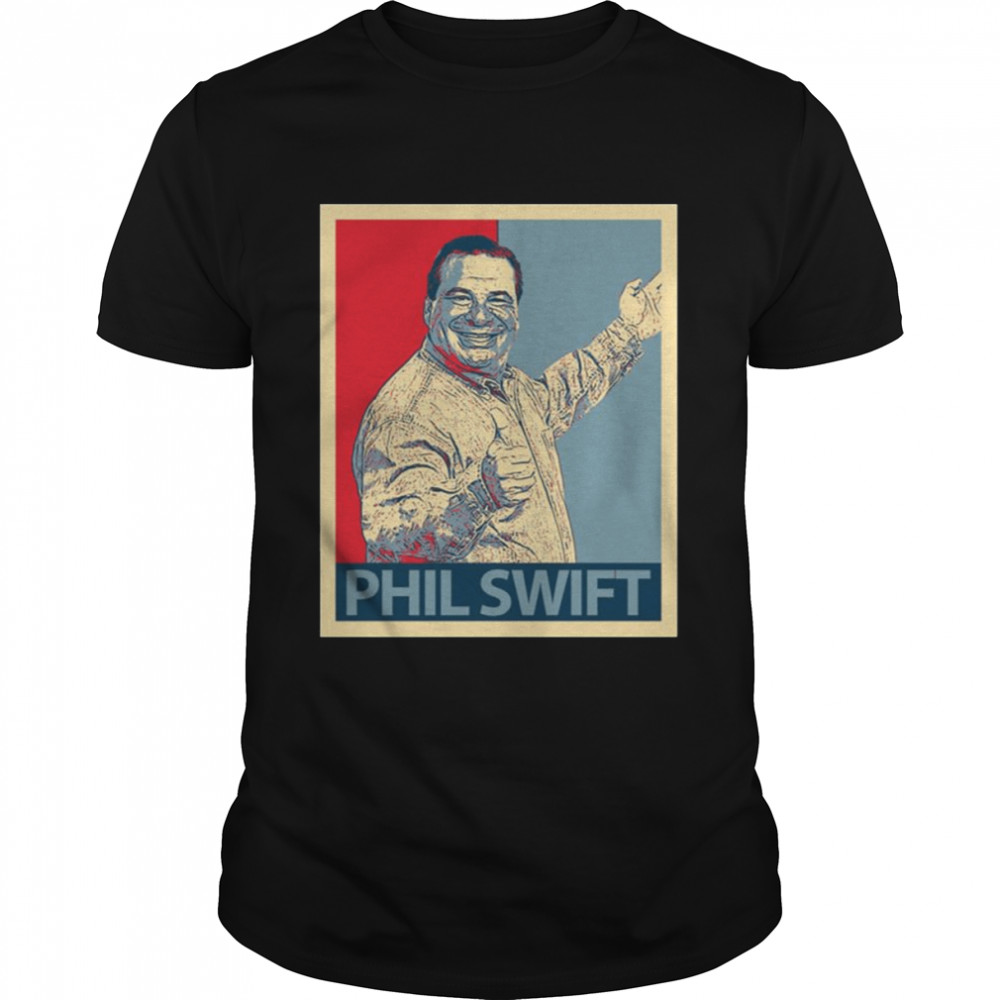 Retro Portrait Phil Swift shirt