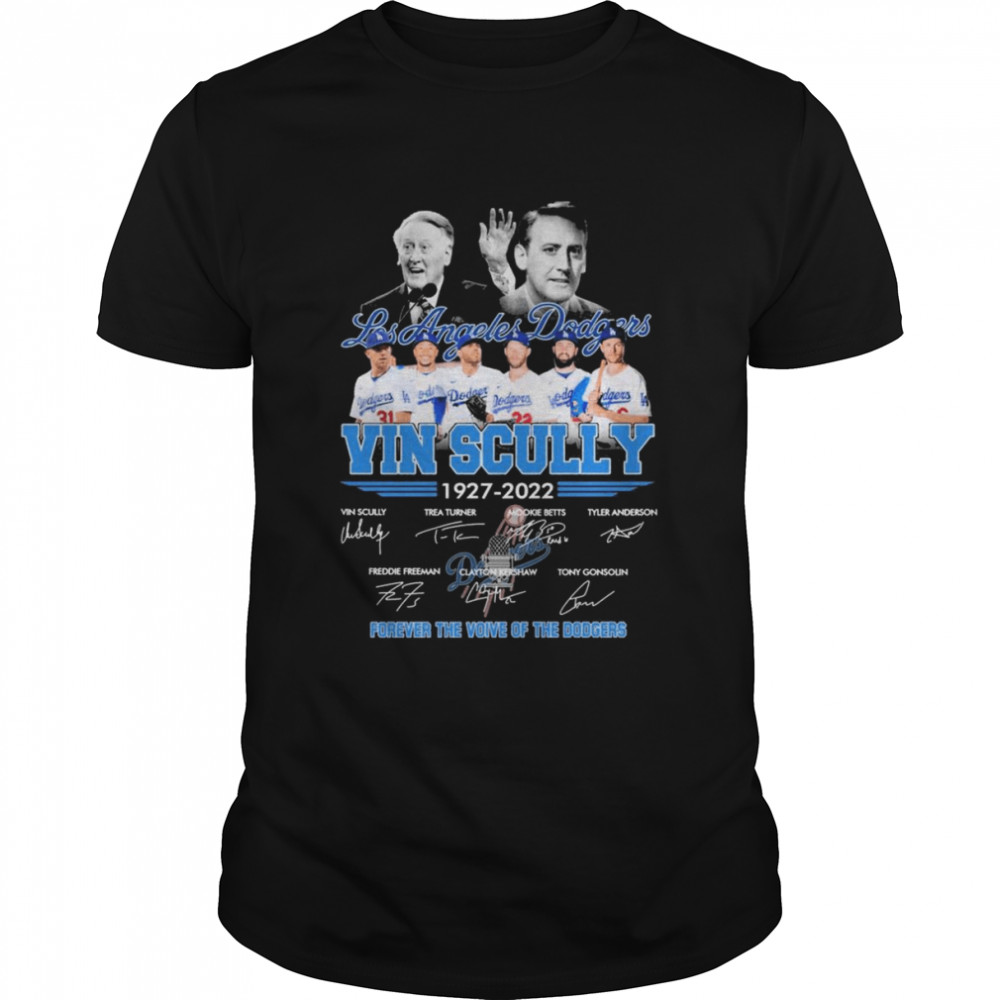 Forever The Voice Of The Dodgers Vin Scully 1927-2022 Signatures Shirt