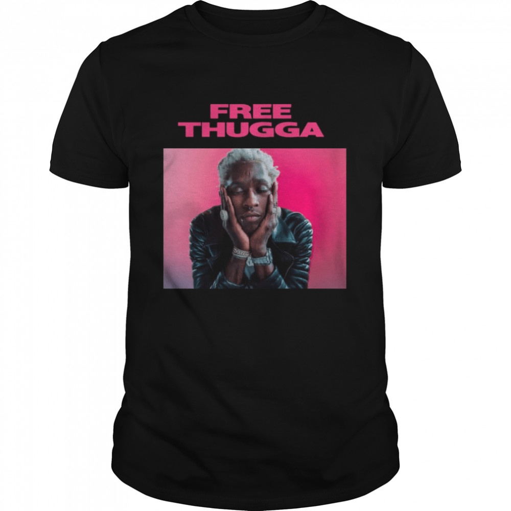 Free Thugga Young Thug shirt