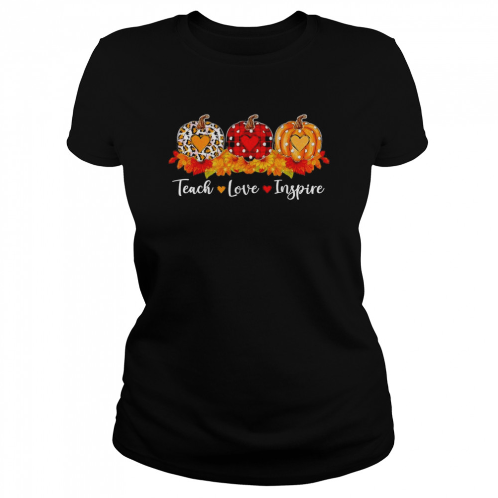 Teach Love Inspire Teacher Autumn Fall Leopard Plaid Pumpkin T- Classic Women's T-shirt