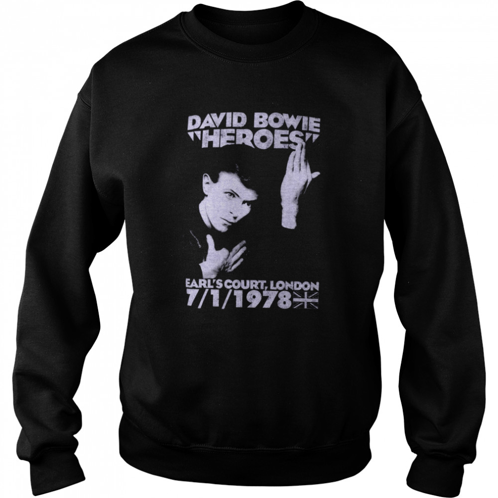 David Bowie Heroes Earls Court Concert Replica 100 shirt Unisex Sweatshirt