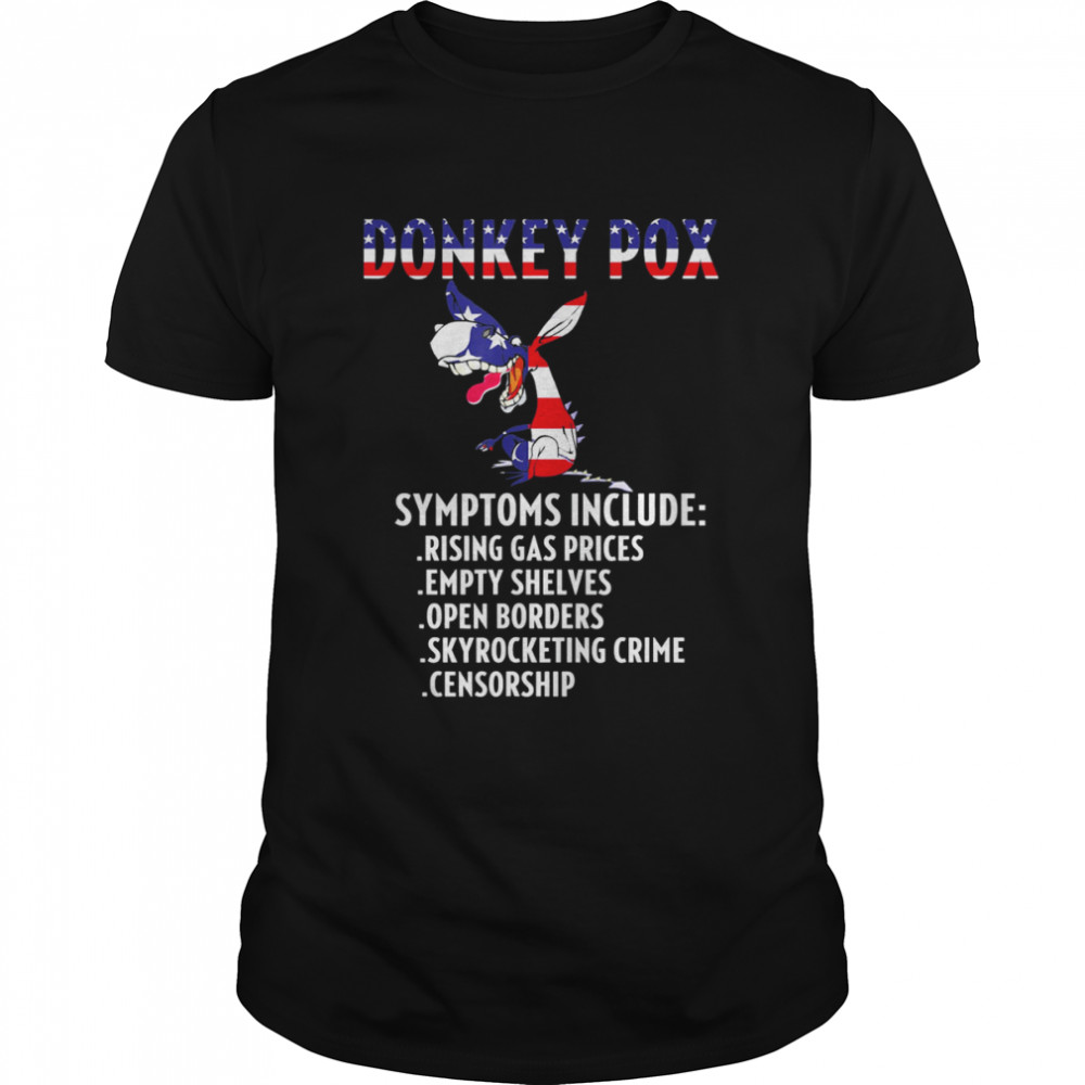 Donkey Pox Conservative Republican Anti Biden Donkeypox Flag Us T-Shirt