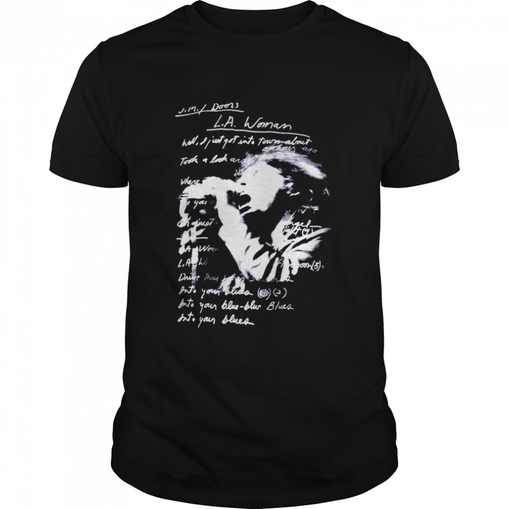 The Doors LA Woman Lyrics Design 100 Official shirt Classic Men's T-shirt