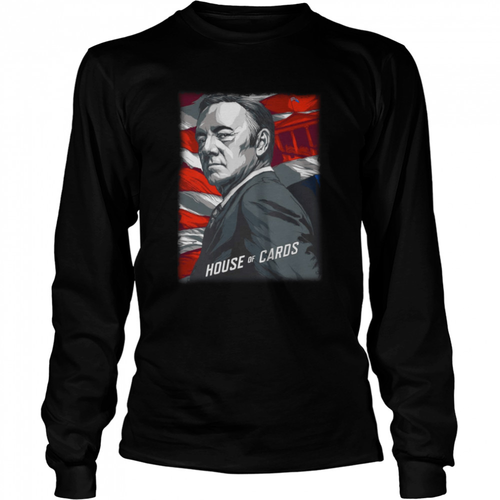 Thriller Drama House Of Cards Series shirt Long Sleeved T-shirt